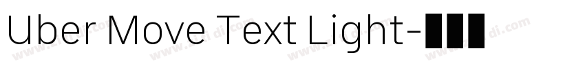 Uber Move Text Light字体转换 Uber Move Text Light字体转换